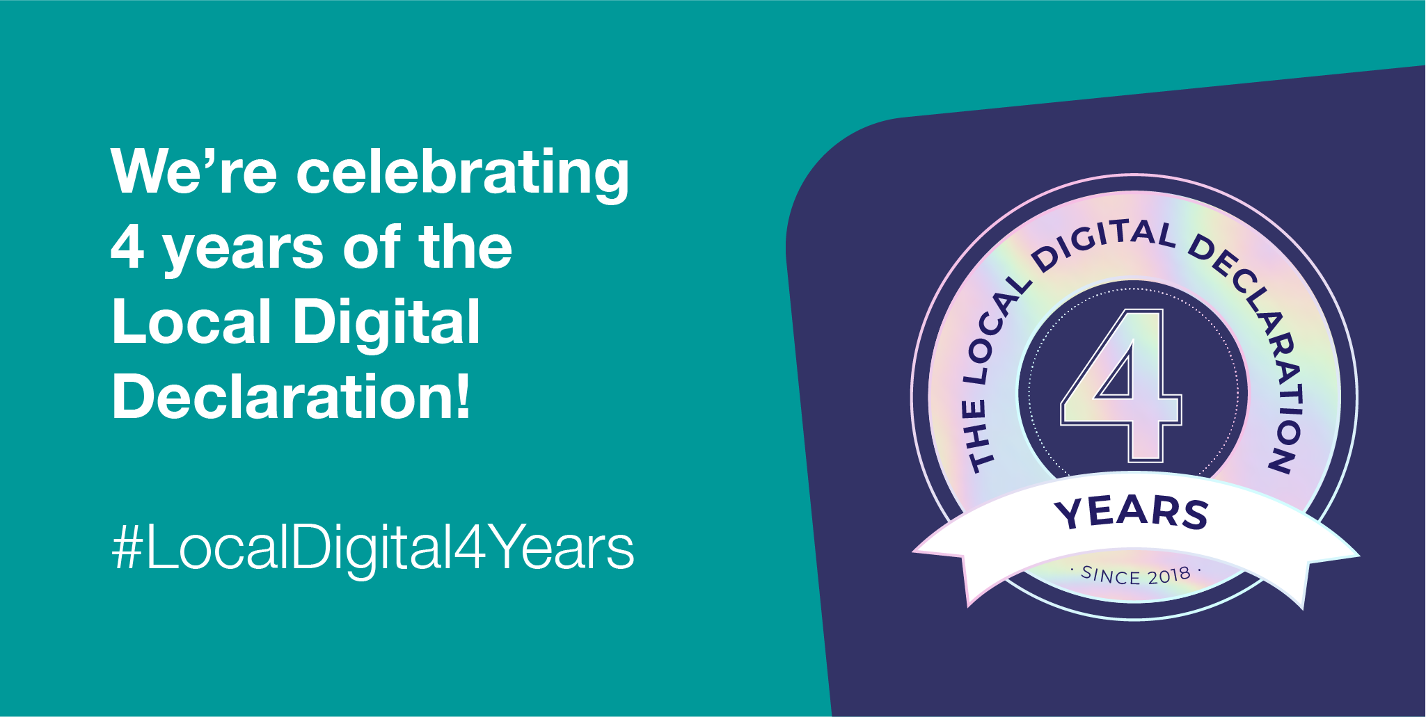 We're celebrating four years of the Local Digital Declaration! #LocalDigital4Years